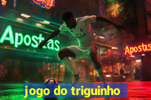 jogo do triguinho